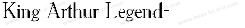 King Arthur Legend字体转换